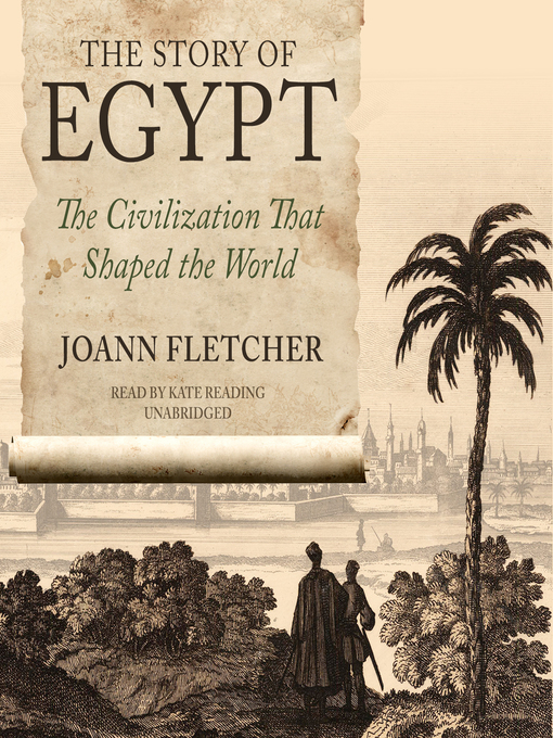 Title details for The Story of Egypt by Joann Fletcher - Available